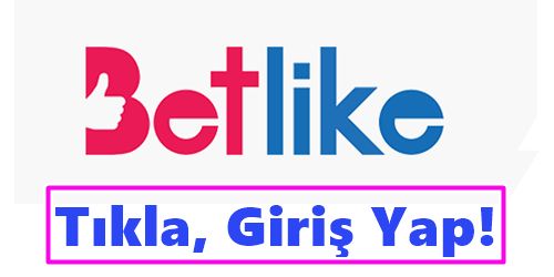 Betlike Bahis turkiye