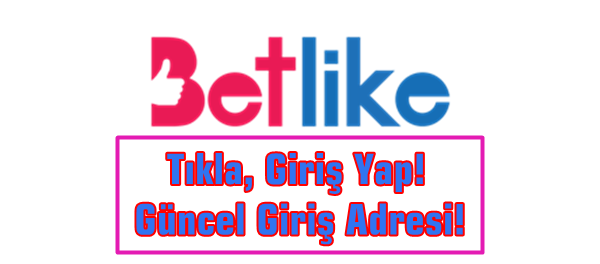 Betlike Canlı Bahis turk